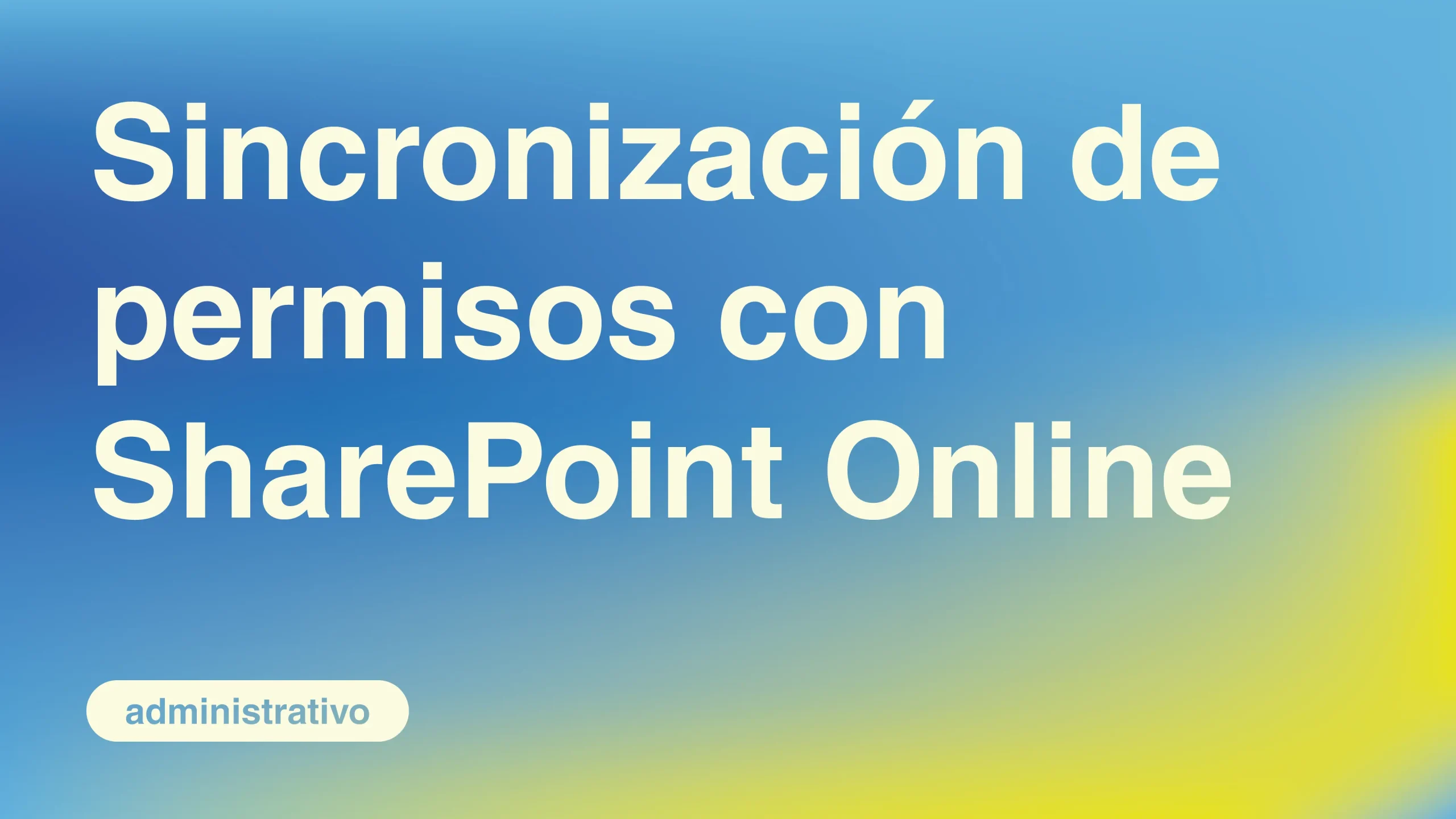 Sincronizacion-de-permisos-con-SharePoint-Online