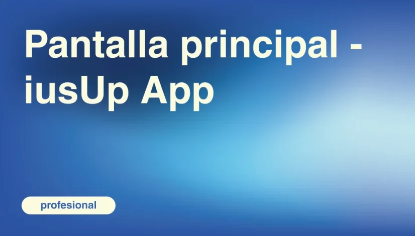 Pantalla-principal-iusUp-App