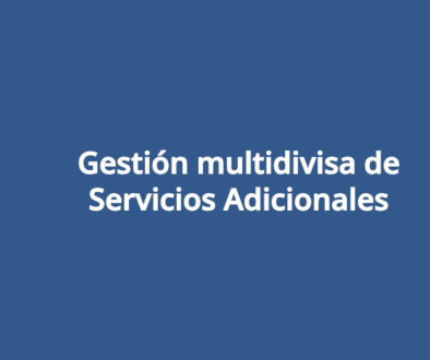 Gestión multidivisa de Servicios Adicionales