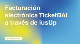 Facturación electrónica TicketBAI a través de iusUp
